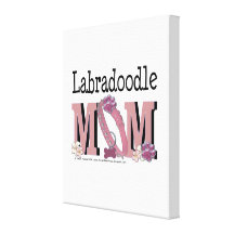 LabraDoodle MOM Stretched Canvas Prints