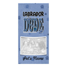Labrador DUDE Photo Card Template