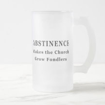 L'abstinence fait Fondlers Tasse
