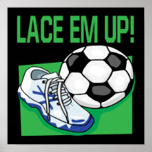 Lace Em Up Posters