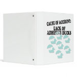 Lack of Adhesive Ducks Humor 3 Ring Binders