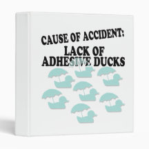 Lack of Adhesive Ducks Humour 3 Ring Binders