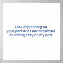 Lack of Planning Poster