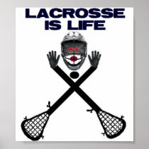 Lacrosse is Life Print