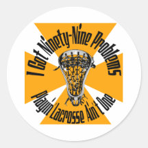 Lacrosse Lifestyle 99Problems Sticker