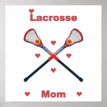 Lacrosse Mom Hearts Posters