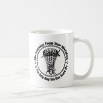 Lacrosse Your Mistakes (no bkg) mugs