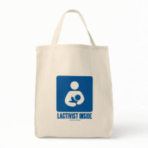 Lactivist Inside (Breastfeeding Advocacy Sign) Bags