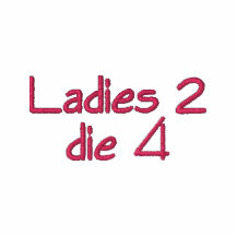 Ladies 2 die 4 zip up hoodie