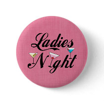 Ladies Night Buttons