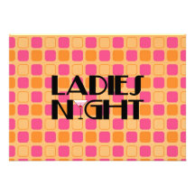 Ladies Night Custom Announcement