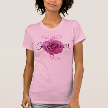 Ladies' Tee - "WORLD'S GREATEST MOM" Dark Pink Ros