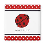 Lady Bug Magnet