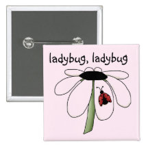 Ladybug Ladybug Tshirts and Gifts Button