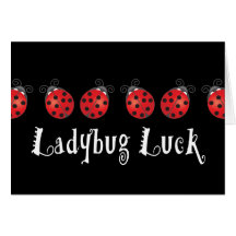 Ladybug Luck Greeting Card