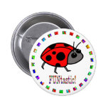 Ladybugs are Funtastic Buttons