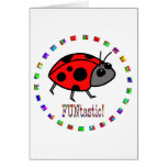 Ladybugs are Funtastic Greeting Cards