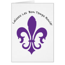 Laissez les bon temps rouler greeting cards