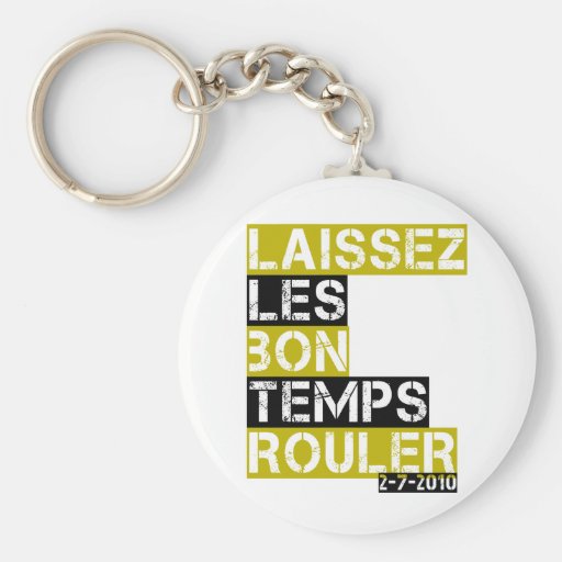 Laissez les bon temps rouler key chains