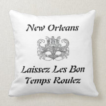 Laissez Les Bon Temps Roulez pillow