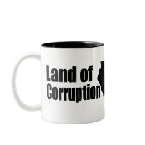 Land of Corruption Coffee Mug