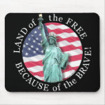 Land of the Free... Mouse Mat