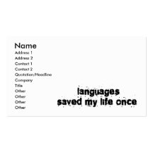 Languages Saved My Life Once Business Card