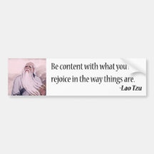 Lao Tzu - Rejoice Bumper Stickers