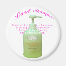 Lard Shampoo Refrigerator Magnet