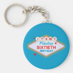 Las Vegas 60th Birthday Key Chains
