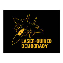 Laser-Guided Democracy / Peace through Firepower Post Cards