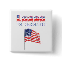 Lassa for Congress Patriotic American Flag Pinback Button