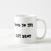 last drop mug