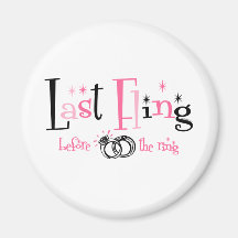 Last Fling Before The Ring Magnets