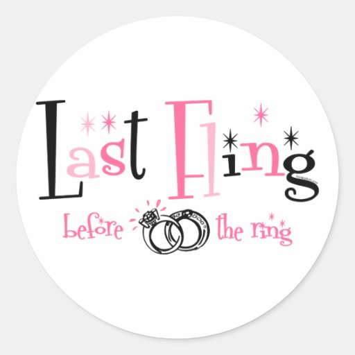 Last Fling Before The Ring Round Sticker