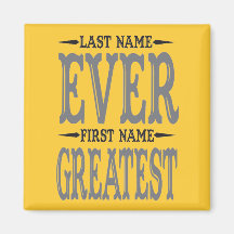 Last Name Ever Magnet