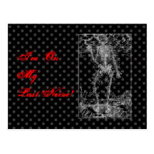 Last Nerve - Halloween Skeleton Post Cards