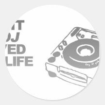 Last Night A CDJ Saved My Life - DJ Disc Jockey Round Stickers