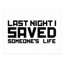Last Night A DJ Saved My Life Postcard