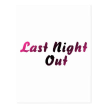 Last Night Out (bride) Postcard