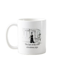 Last of the Male Chivalrous Pigs-Mug