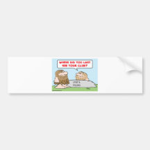 last see club cavemen lost found bumper sticker