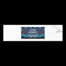 Latin Student Marquee bumper stickers