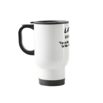Latte Is French For You Paid Too Much For That... Coffee Mug