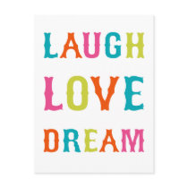 LAUGH LOVE DREAM!