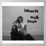 LAUGH OUT LOUD POSTER posters