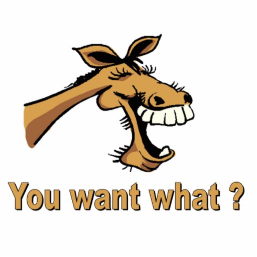 Laughing Horse - You Want What? Cut Out