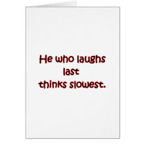 Laughs Last Cards