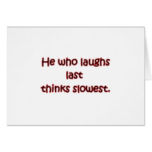 Laughs Last Cards