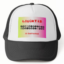 Laughter is Contagious Trucker Hat